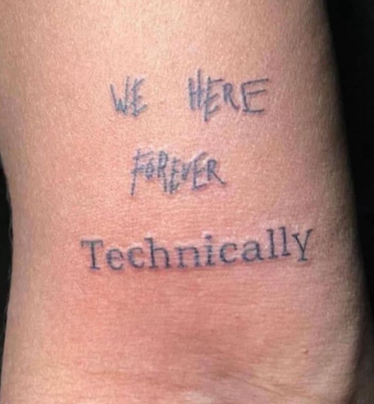 a tattoo that says we were forever technically on the side of a person's leg