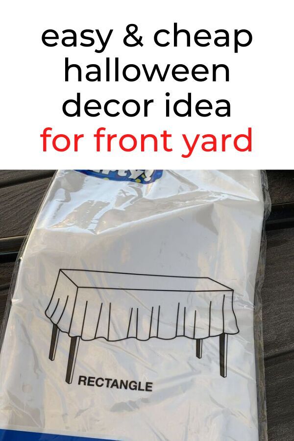 a plastic bag with a table on it and the text easy & cheap halloween decor idea for front yard