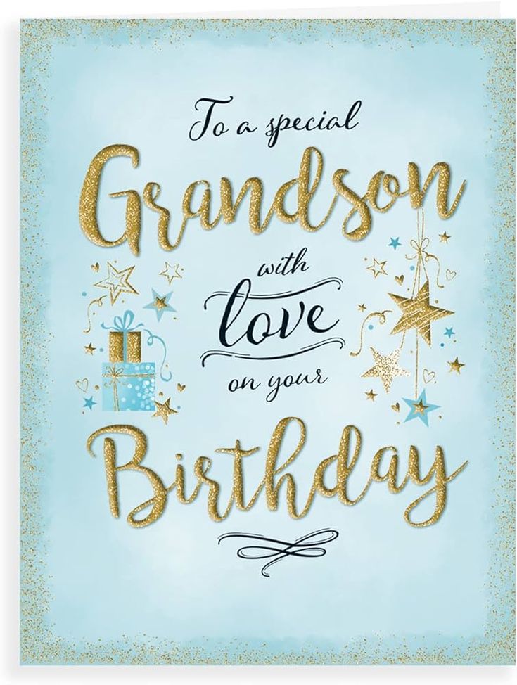 a blue and gold birthday card with the words to a special grandson with love on your birthday