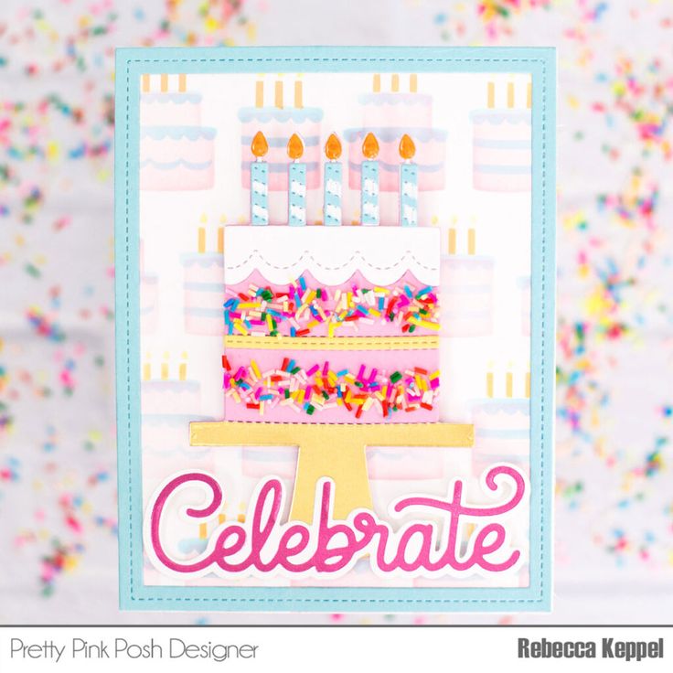 a birthday card with a cake and sprinkles in the background that says celebrate