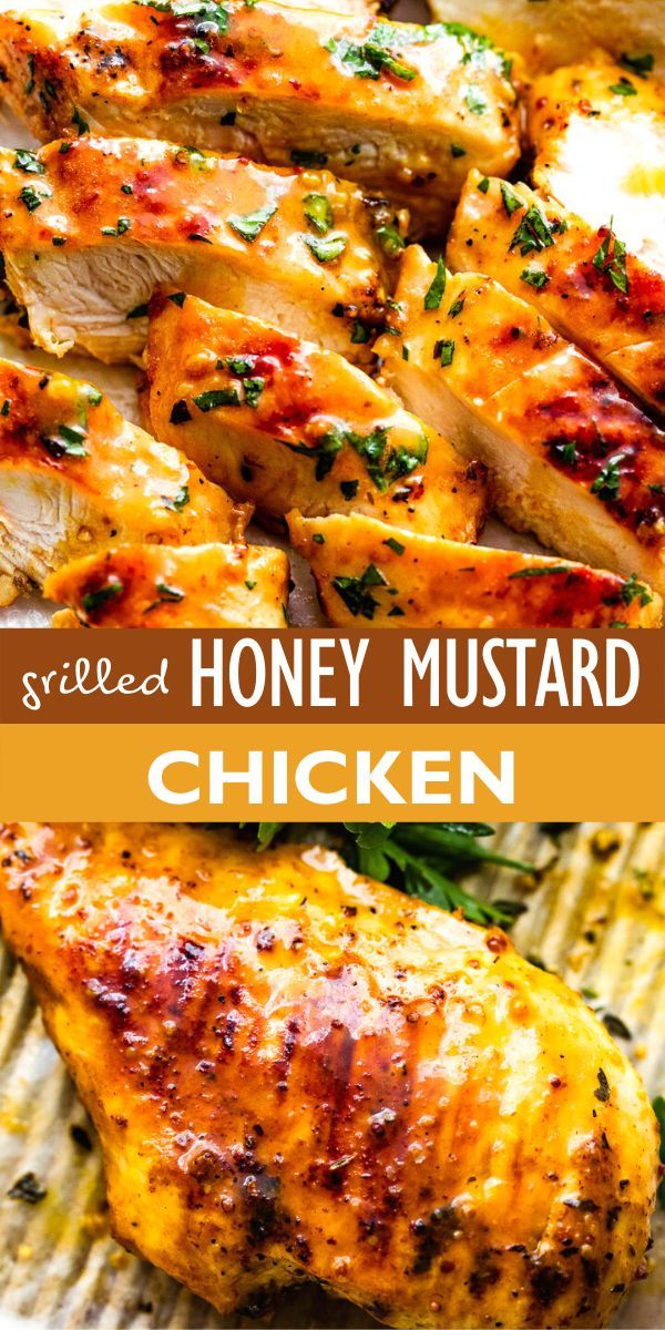 grilled honey mustard chicken is an easy and delicious dinner that's ready in under 30 minutes