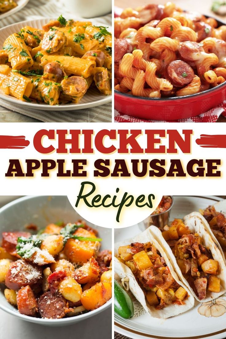 chicken and apple sausage recipe collage with text overlay that reads chicken and apple sausage recipes