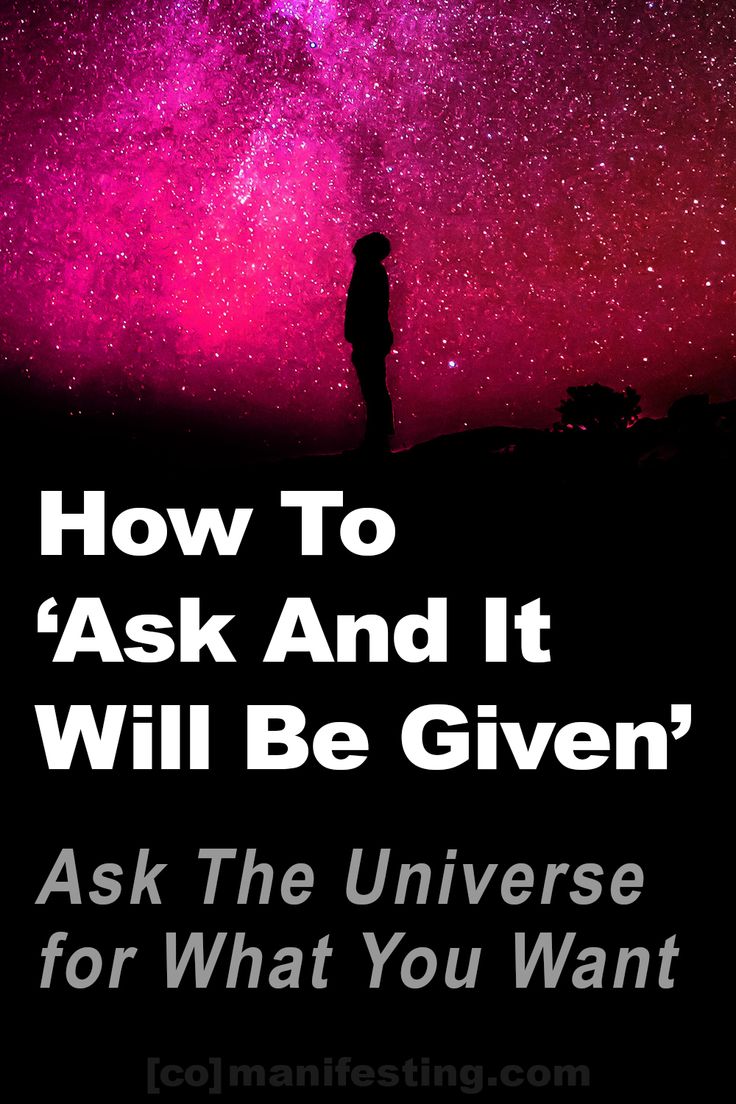 Ask The Universe – How To ‘Ask And It Will Be Given’ How To Ask The Universe For A Sign, Spiritual Guidance Signs, Intuition Meditation, Energy Universe, Spirituality Energy Universe, Universe Quotes Spirituality, Positive Manifestation, Manifestation Prayer, Psychic Development Learning