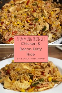 Bacon Rice, Slimmers World Recipes, Dirty Rice Recipe, Chicken Chinese, Fakeaway Recipes, Chicken And Bacon, Food Chinese, Dirty Rice, Pink Food