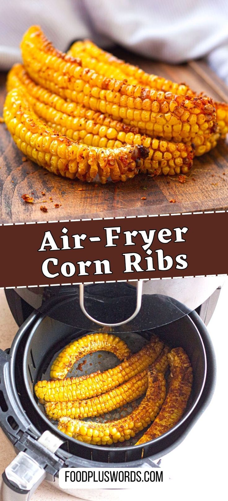 an air fryer with corn on the cob in it and text overlay that says air - fryer corn ribs