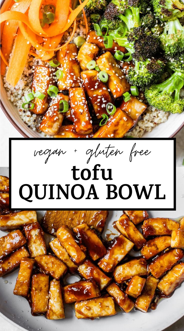 tofu, carrots and broccoli on a plate with the title vegan gluten free tofu quinoa bowl