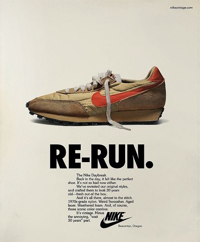 Nike Vintage Running_Advertising.Advertising for the Nike Vintage Campaign was designed, like the footwear, to appear as though it had been unearthed from a 1970’s time capsule. The photography, headlines and body copy had to appear authentically 70’s, while also conveying a contemporary tone. Nike Poster, Nike Daybreak, Shoe Advertising, Nike Ad, Adidas Sl 72, Sneaker Nike, Shoes Ads, Nike Outlet, Nike Free Run