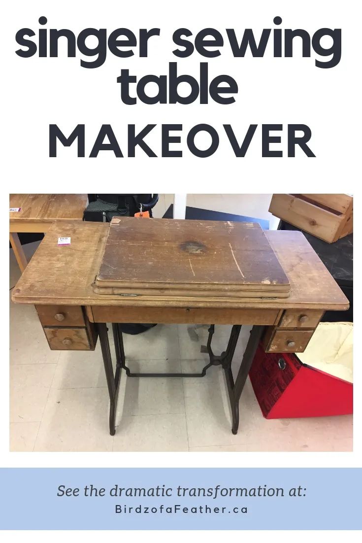 an advertisement for a sewing table with the words, singer sewing table makeover see the dramatic information at birdofeather com