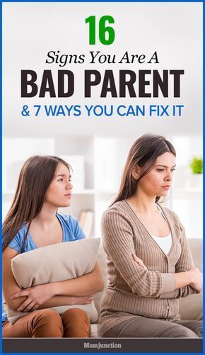 two women sitting on a couch with the text 16 signs you are a bad parent and 7 ways you can fix it