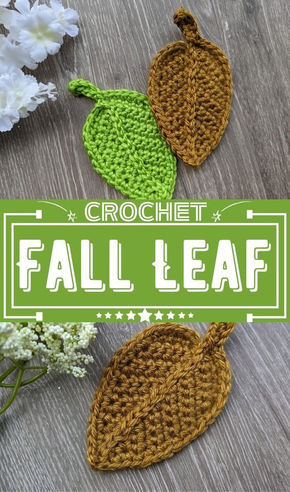 the crochet fall leaf pattern is shown on a wooden table with flowers and leaves