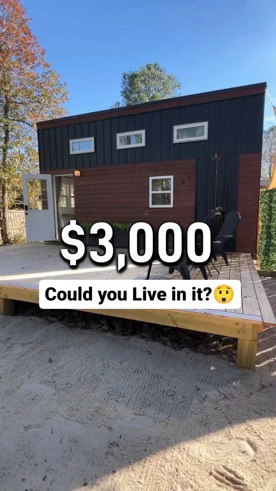 a tiny house with the words $ 3, 000 could you live in it?