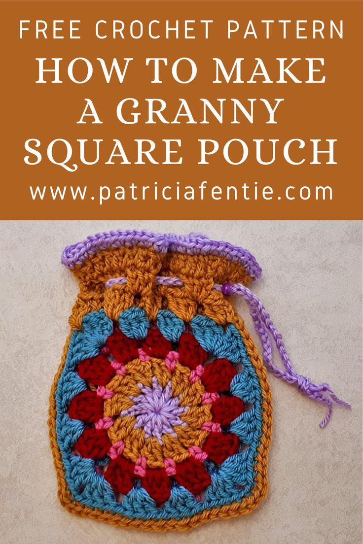 Learn how to make a granny square pouch using any granny square motif you like. A link to the granny square motif shown here is provided. The tutorial for the pouch shows how to join two squares together, how to make the band around the top and how to make the drawstring. There is also a link to a tutorial on how to hand sew a lining for this pouch (or any crocheted bag). Granny Square Wallet Pattern Free, Best Way To Sew Granny Squares Together, Granny Square Pouch Crochet Pattern, Granny Square Phone Pouch, Crochet Lined Zipper Pouch, Crochet Granny Square Drawstring Pouch, Crochet Granny Square Gifts, Granny Square Bag Lining, Granny Square Pouch Pattern