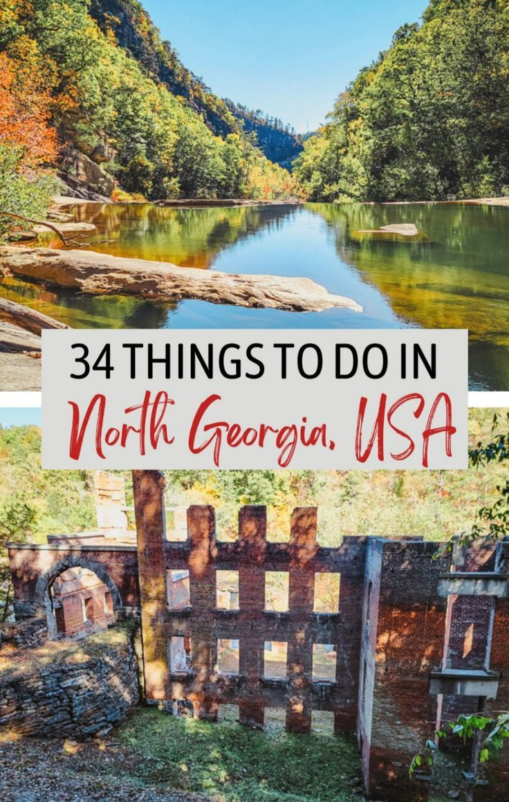 the words, 34 things to do in north georgia usa on top of an image of a river