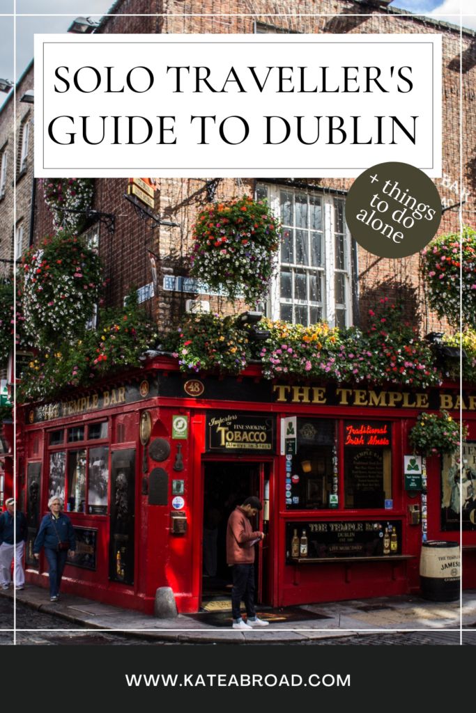 a red building with the words solo traveler's guide to dublin