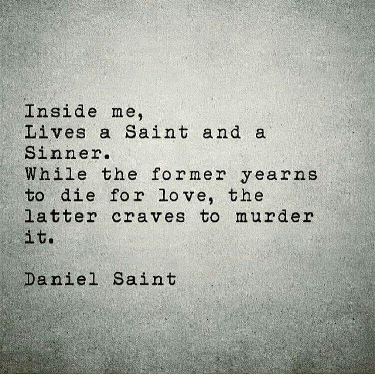 Romance Poetry, Fierce Quotes, The Sinner, Dark And Twisty, Saint Quotes, Writing Community, Poetry Quotes, Love Poems, Poets