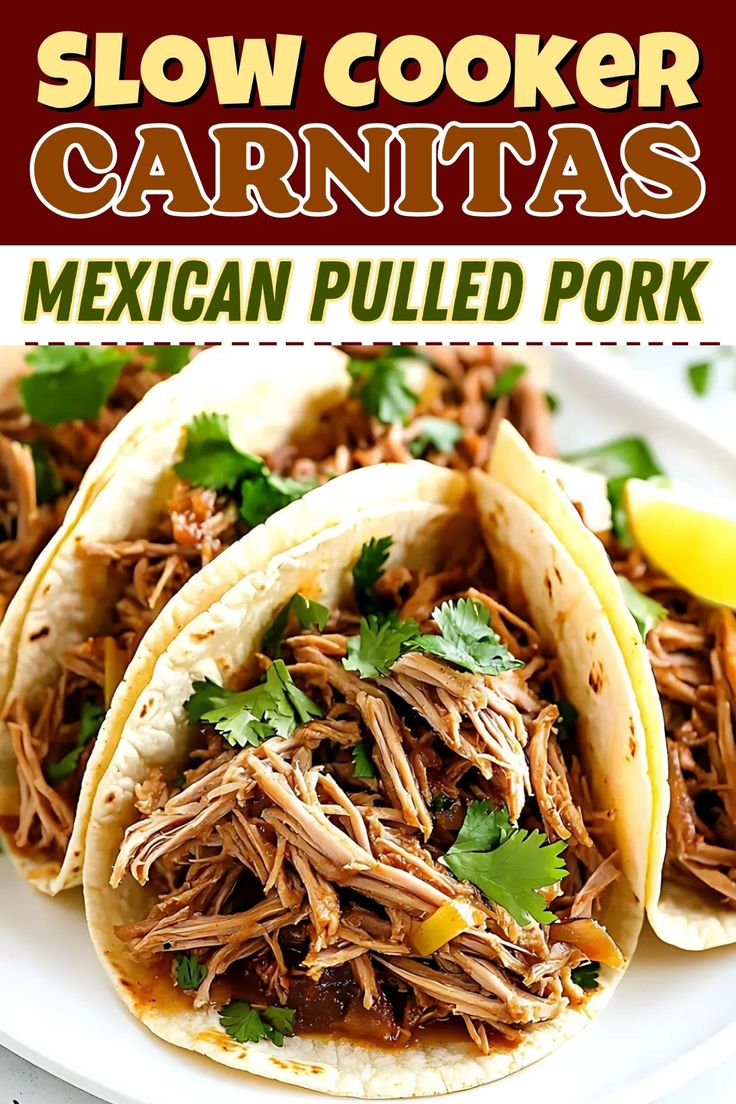 slow cooker carnitass with mexican pulled pork on a white plate and garnished with cilantro