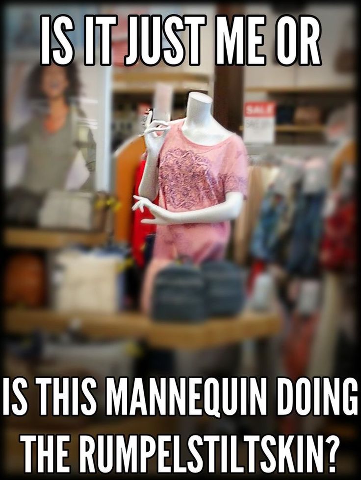 a mannequin is standing in front of a mirror with the caption is it just me or is this mannequin doing the rumpelsitist's skin?