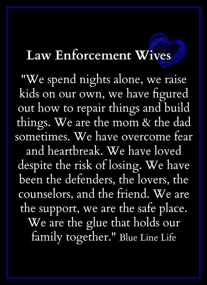 a poem written in blue and black with the words law enforcement wivess on it