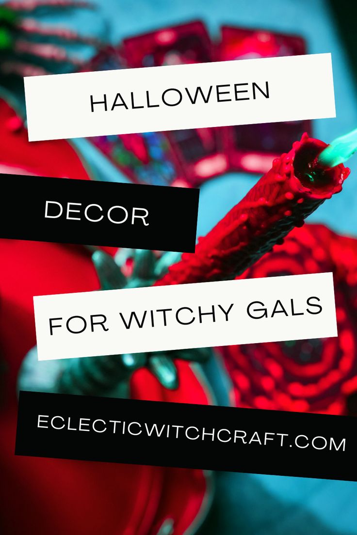 there is a red and black sign that says halloween decor for witch gals