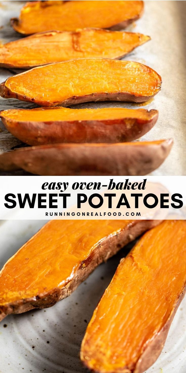 sweet potatoes on a baking sheet with the words easy oven baked sweet potatoes over them