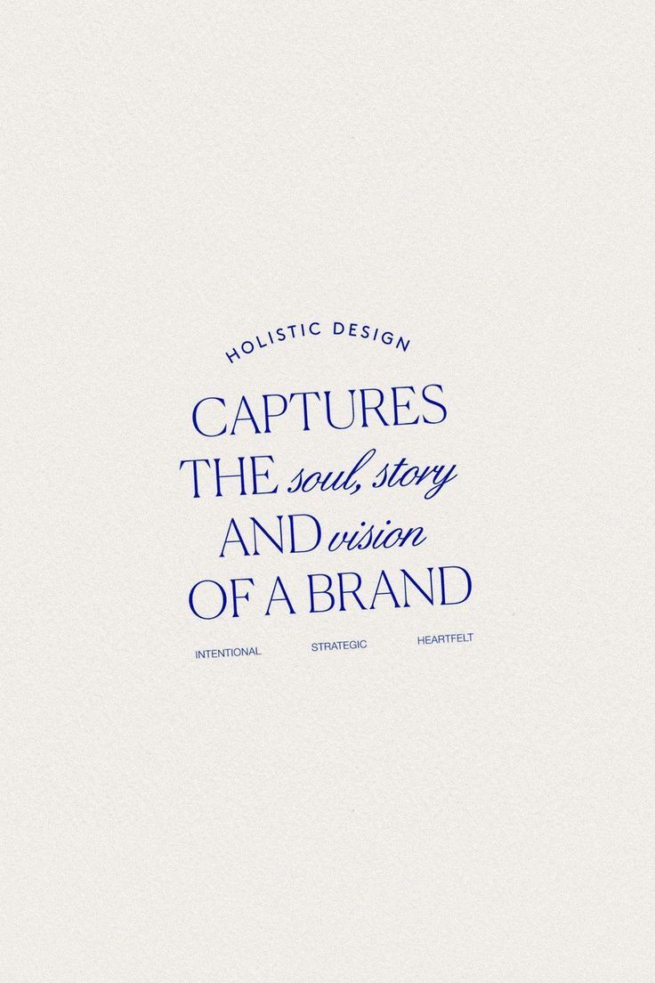 a blue and white poster with the words capturers, the soul story and vision of a brand