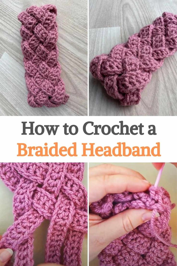 how to crochet a braided headband with this simple step by step instructions