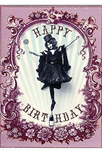 a happy birthday card with an image of a woman in a dress and top hat