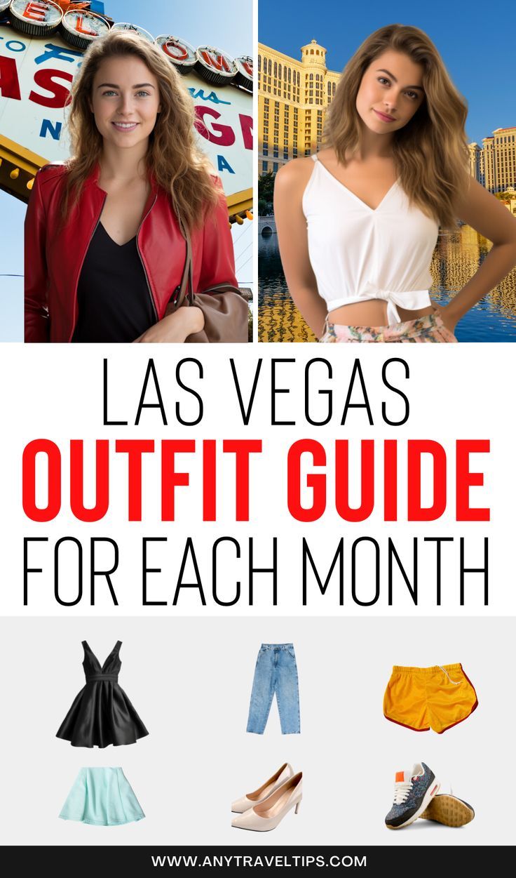 las vegas outfit guide for each month