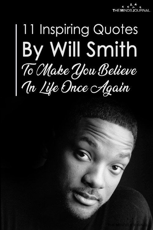 a black and white photo with the words, 11 inspirational quotes by will smith to make you believe in life once again