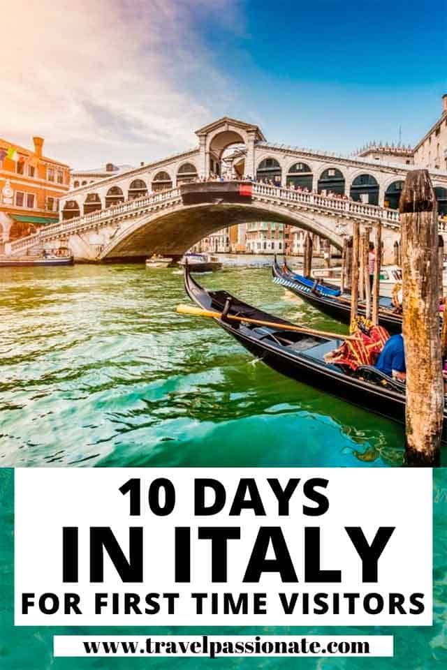 a gondola with the words 10 days in italy for first time visitors