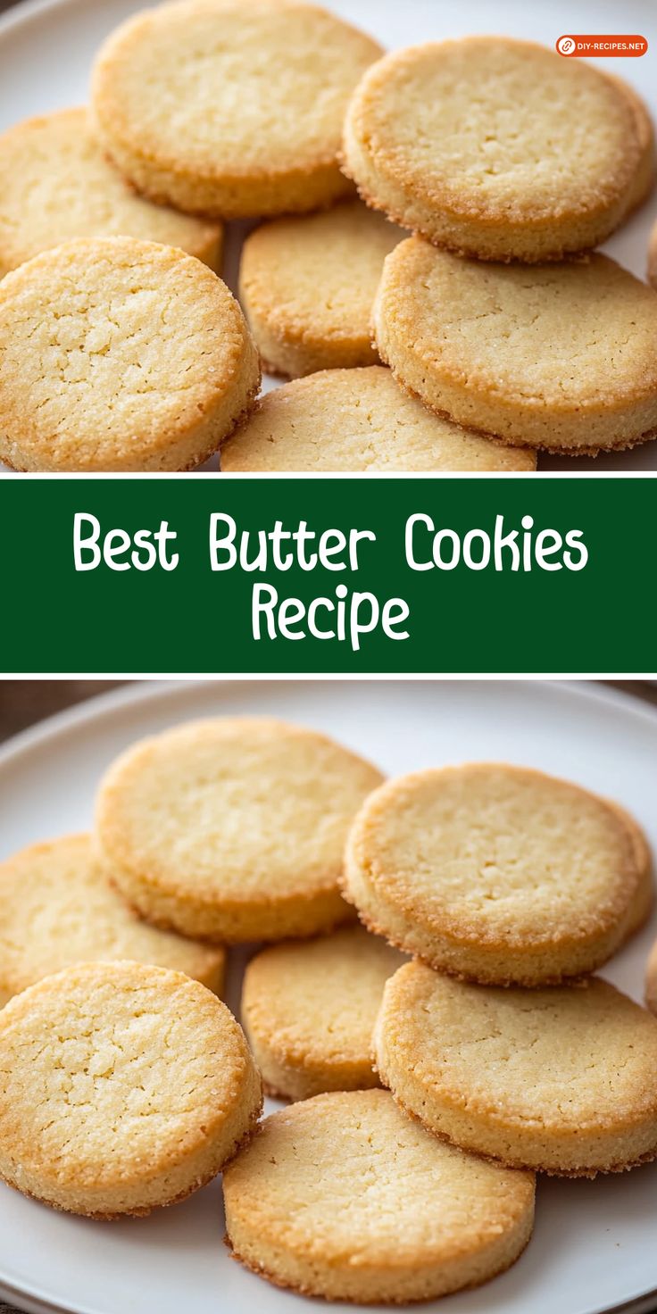 the best butter cookies recipe on a white plate with green border and text overlay