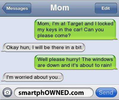 two texts from mom and dad on their cell phones with the caption'mom, i'm at target and i looked my keys in the car can you please come?