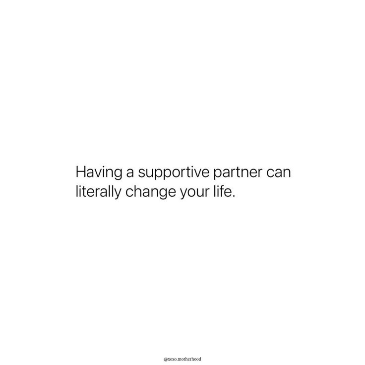 a white background with the words having a support partner can literally change your life