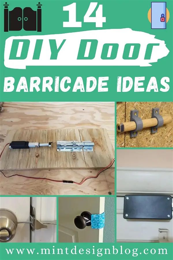 the instructions for diy door barricade ideas