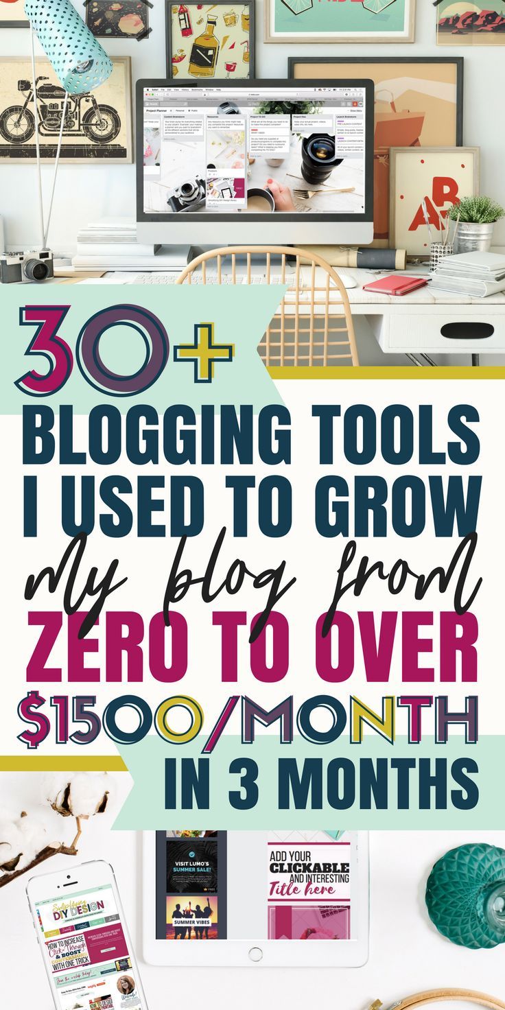 the words 30 blogging tools i used to grow my blog from zero to over $ 500 / month in 3 months