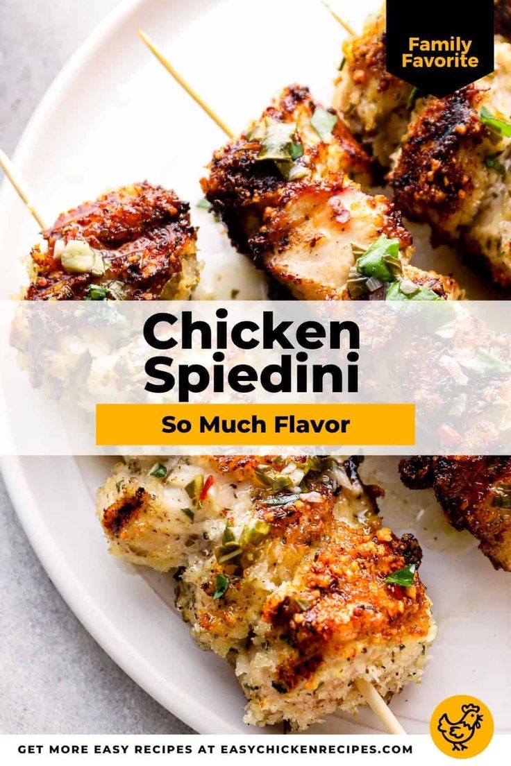 chicken spiedini on a white plate with text overlay that reads, chicken spiedini so much flavor