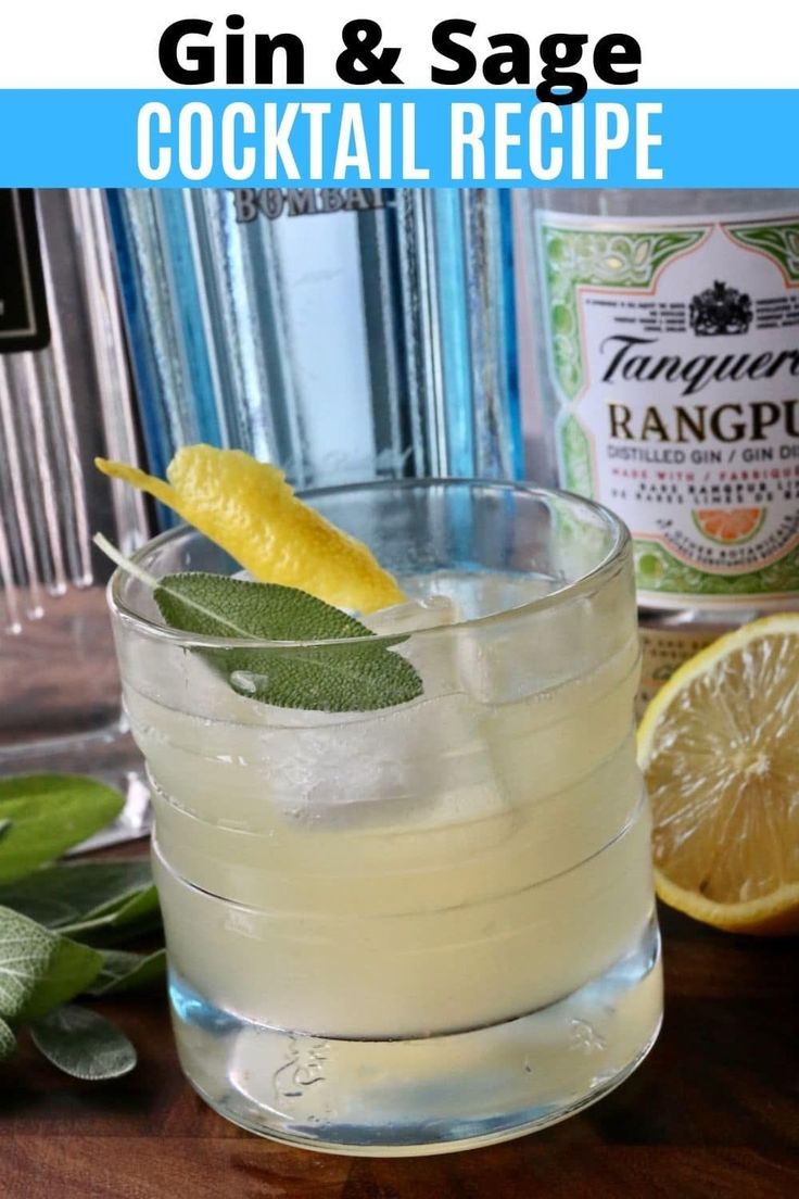 the gin and sage cocktail recipe is ready to be served