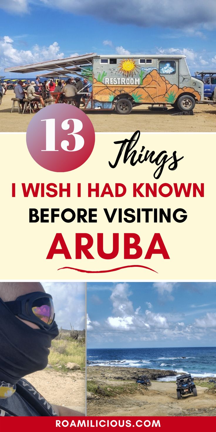 an advertisement with the words 13 things i wish i had known before visiting aruba