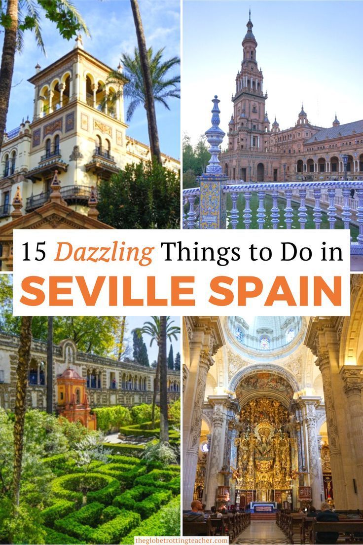 the top ten things to do in sevillie spain