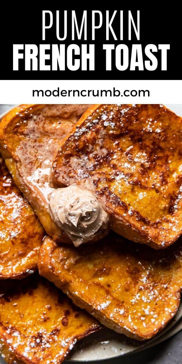 pumpkin french toast on a plate with text overlay