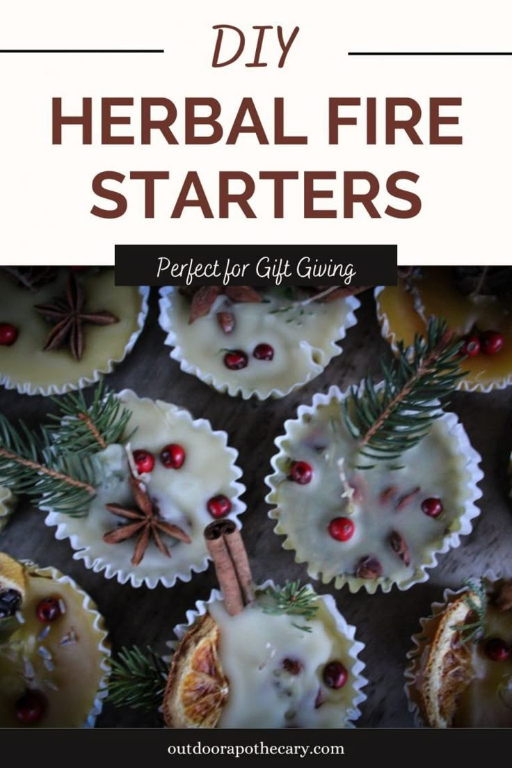 the title for diy herb fire starterrs perfect for gift giving is surrounded by cupcakes and cinnamon sticks