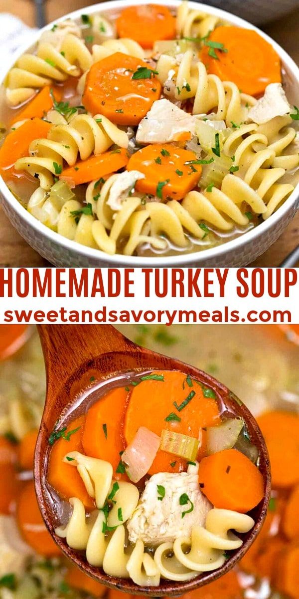 this homemade turkey soup is loaded with pasta, carrots and chicken it's ready to be eaten