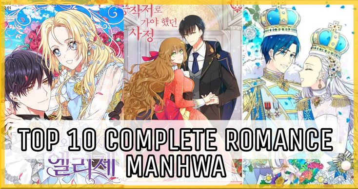 the top 10 complete romance movies in manhwaa's anime series, which are now available for pre - order