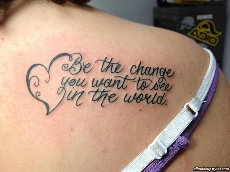 a woman with a tattoo saying be the change you want to see in the world