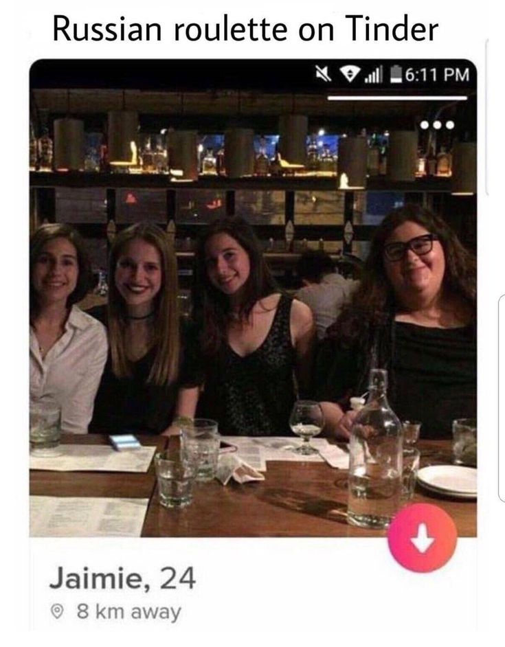 three women sitting at a table with drinks in front of them and the caption russian roulette on tinder