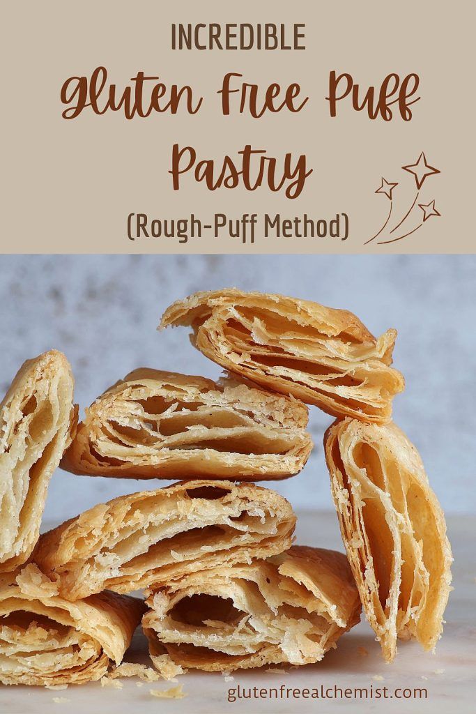 a pile of gluten free puff pastry with text overlay that reads, incredible gluten free puff pastry rough - puff method