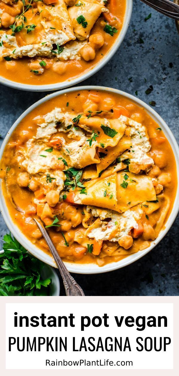 two bowls of instant pot vegan pumpkin lasagna soup