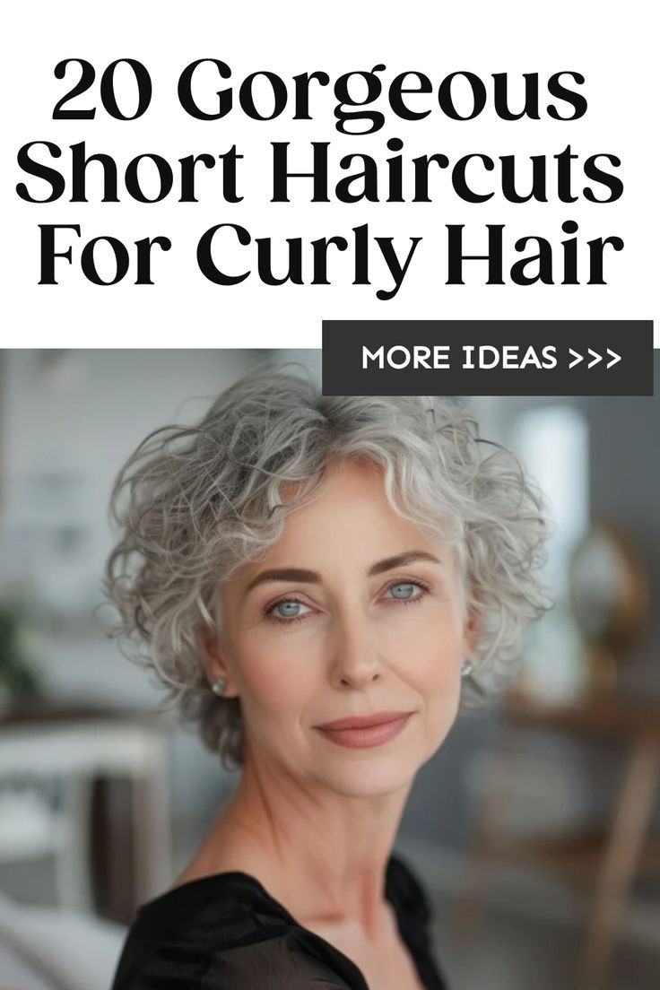 Elegant woman with short curly gray hair and text overlay "20 Gorgeous Short Haircuts For Curly Hair" with a call-to-action button "MORE IDEAS". Long Pixie For Curly Hair, Playful Hairstyles For Women, "bixie" Haircut Curly Hair, Short Haircuts For Women With Curly Hair, Women’s Short Curly Haircuts, Grey Curly Hair Natural Curls, Short Haircuts For Curly Hair Women, Short Curly Grey Hair, Curly Pixie Cuts Naturally