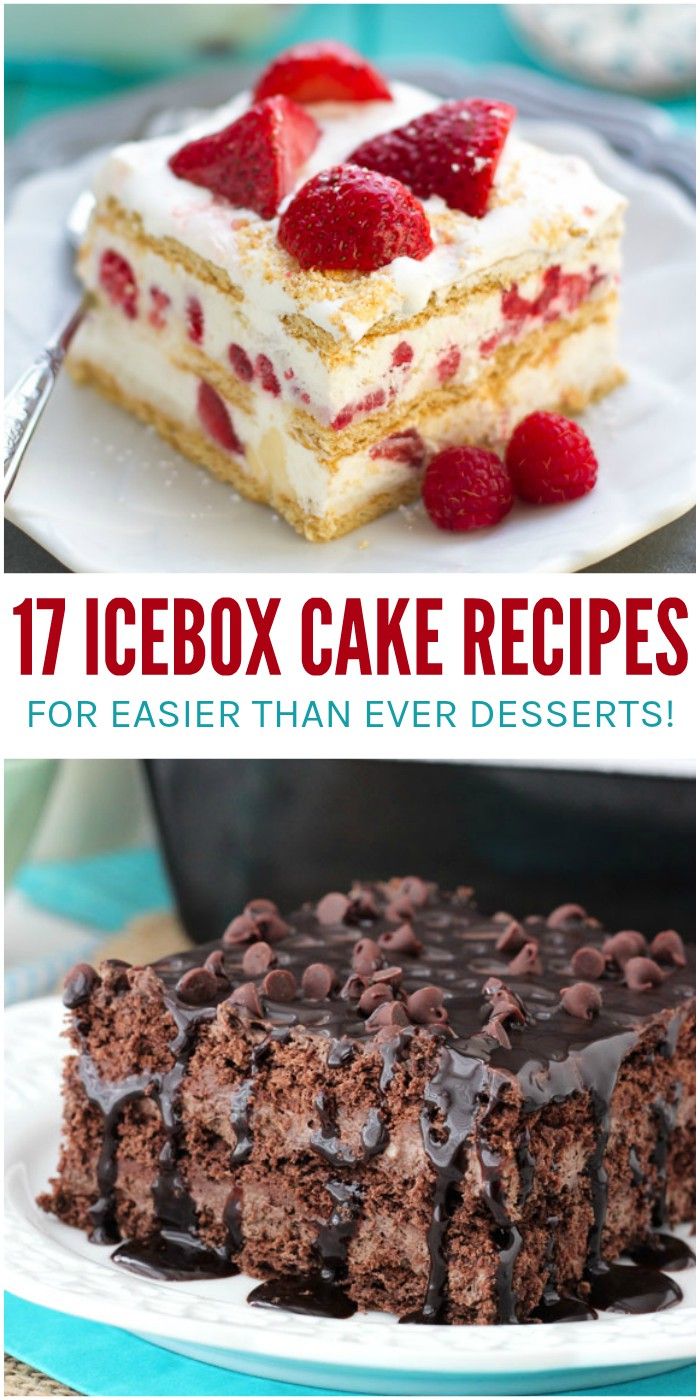 four different desserts on plates with the title text overlaying 17 icebox cake recipes for easier than ever desserts