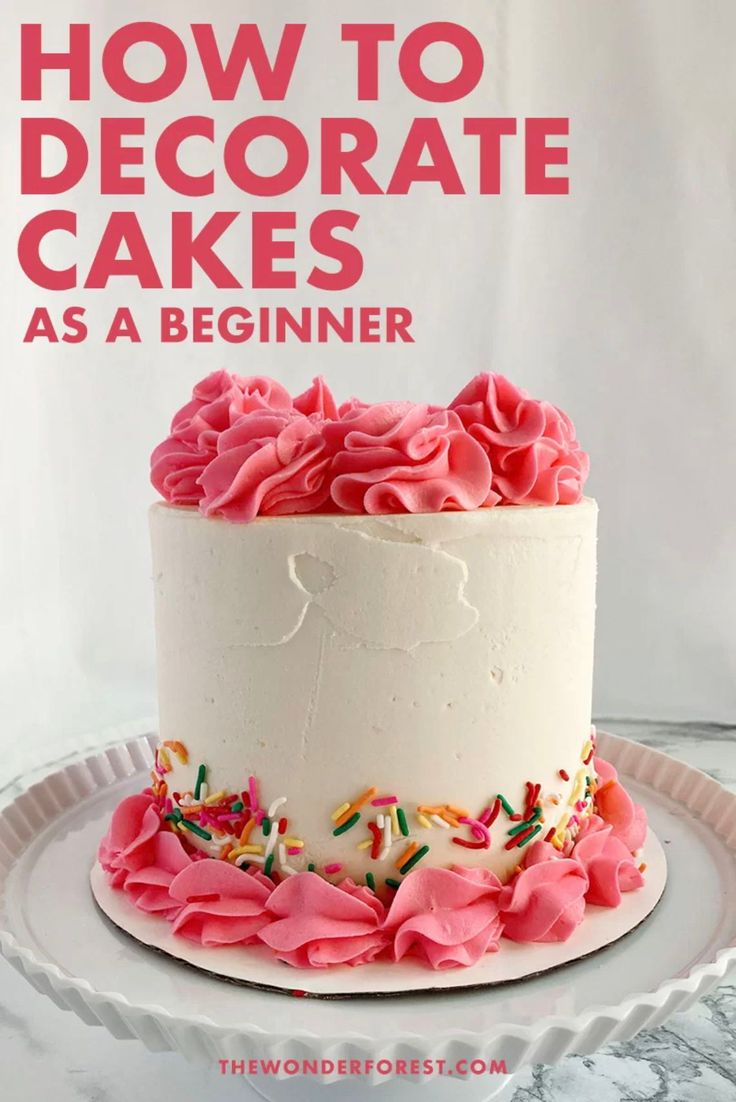 how to decorate cakes as a beginner